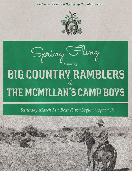 Spring Fling - Big Country Ramblers / The McMillan's Camp Boys
